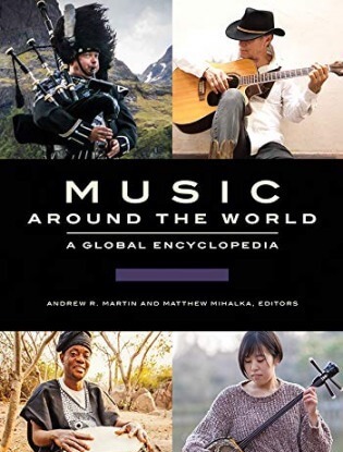 Music around the World: A Global Encyclopedia 3 volumes